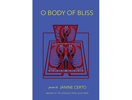 Livro O Body of Bliss de Janine Certo (Inglês)