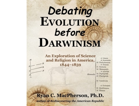 Livro Debating Evolution Before Darwinism De Ryan C Macpherson (inglês)