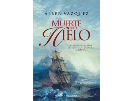 Livro Muerte En El Hielo de Alber Vázquez (Espanhol)