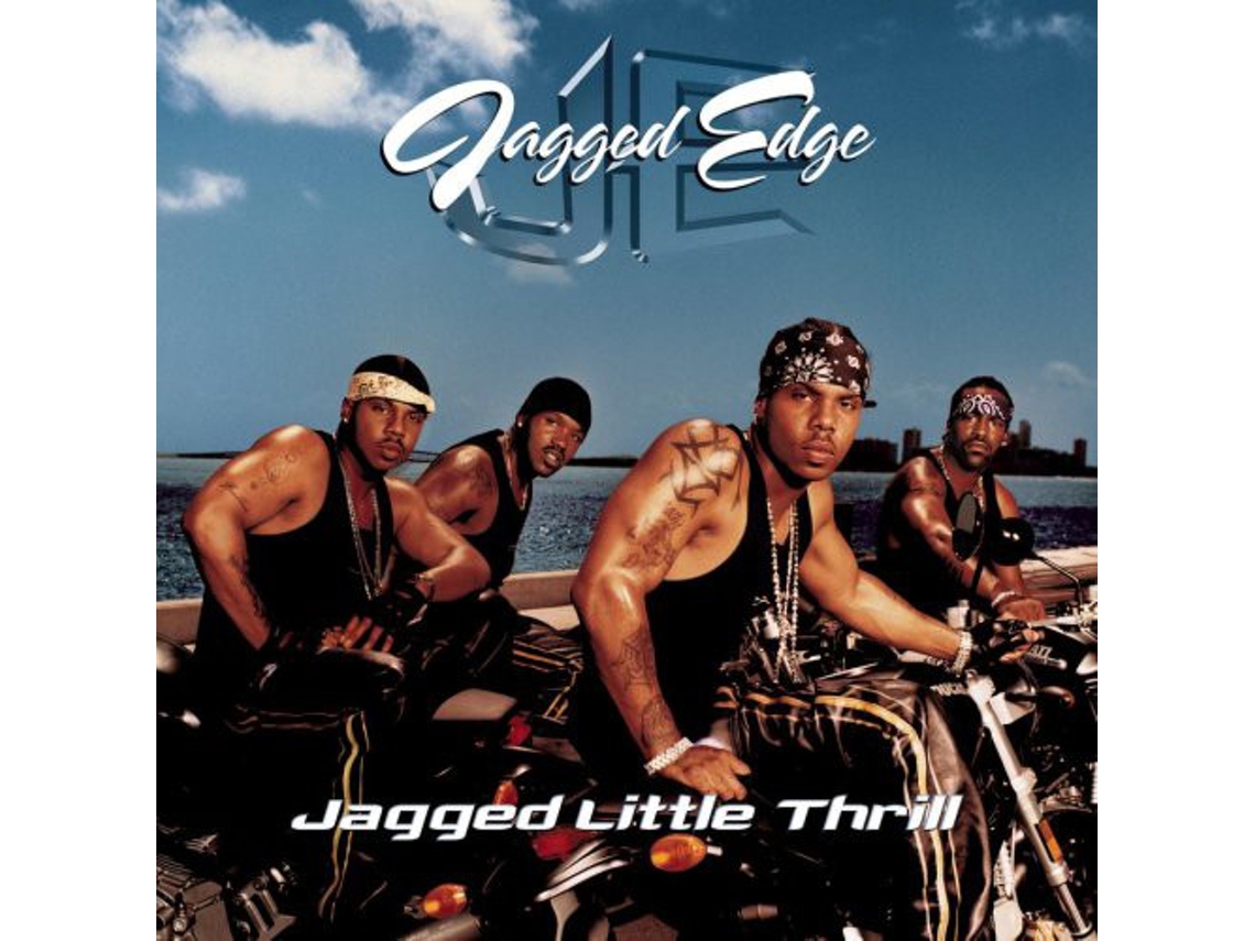 CD Jagged Edge  - Jagged Little Thrill