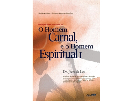 Livro O Homem Carnal E O Homem Espiritual I Man Of Flesh, Man Of Spirit ? De Jaerock Lee (inglês)
