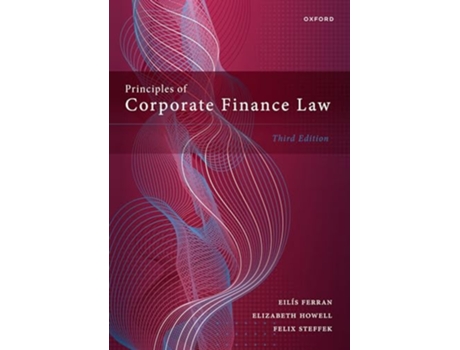 Livro Principles of Corporate Finance Law de Eilís Ferran, Elizabeth Howell et al. (Inglês - Capa Dura)