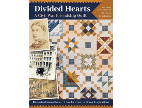 Livro divided hearts, a civil war friendship quilt de barbara brackman (inglês)