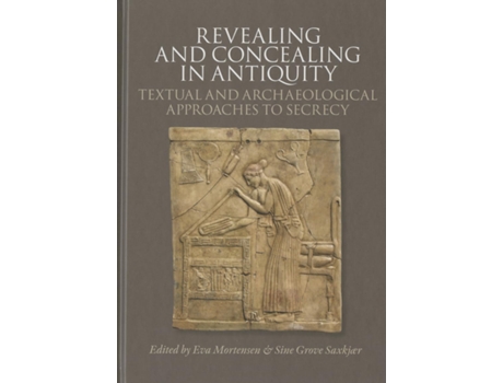 Livro Revealing Concealing in Antiquity de Eva Mortensen (Inglês - Capa Dura)