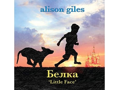 Livro Belka Little Face de Alison Giles (Inglês)