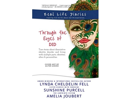 Livro Real Life Diaries Through the Eyes of DID de Lynda Cheldelin Fell, Sunshine Purcell et al. (Inglês)