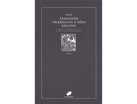 Livro Teogonía. Traballos E Días. Escudo de Hesíodo (Galego)