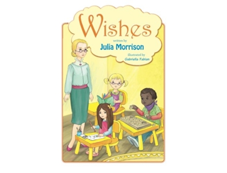 Livro Wishes de Julia Morrison (Inglês)