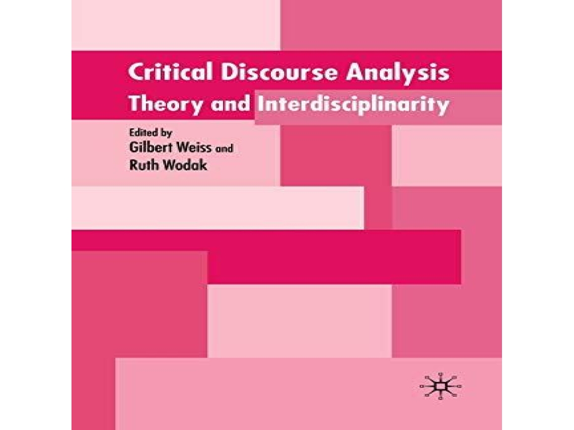 Livro Critical Discourse Analysis Theory and Interdisciplinarity de Springer Nature BV (Inglês)