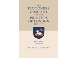 Livro The Stationers Company And The Printers Of London, 1501 1557 De Peter W M Blayney (inglês)