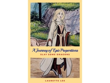 Livro A Journey Of Epic Proportions De Laurette Lee (inglês)