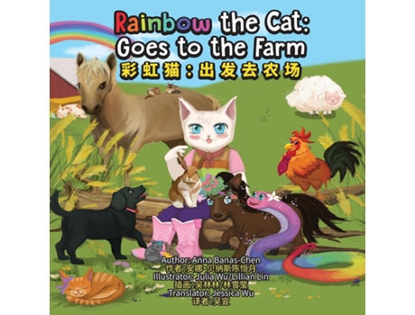 Livro Rainbow the Cat Goes to the Farm de Anna Banas-Chen (Inglês)