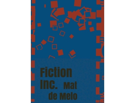 Livro Fiction Inc. Fiction et Cie de Mat de Melo (Inglês)