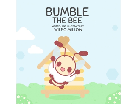 Livro Bumble The Bee De Wilpo Millow (inglês)
