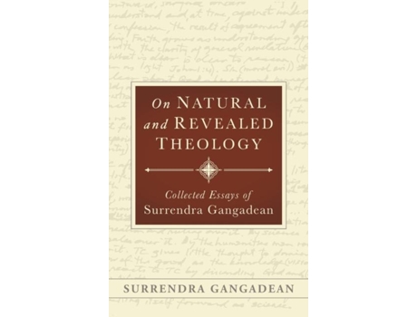 Livro On Natural and Revealed Theology Collected Essays of Surrendra Gangadean Collected Essays of de Surrendra Gangadean (Inglês)