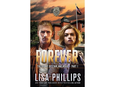 Livro Forever - Part 1 The Story of Liam and Roxie. de Lisa Phillips (Inglês)