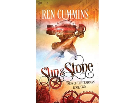 Livro Sun Stone Tales of the Dead Man book 2 de Ren Cummins (Inglês)