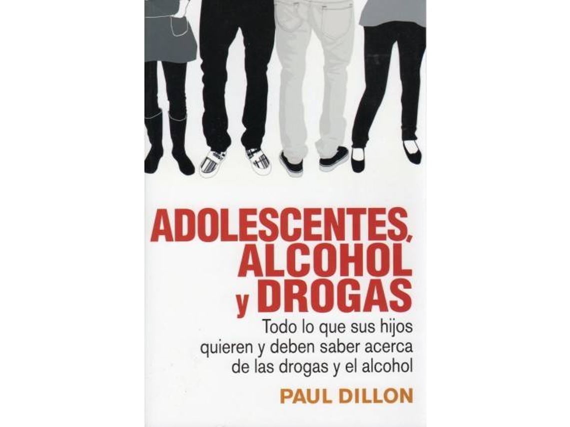 Livro Adolescentes, Alcohol Y Drogas de Paul Dillon (Espanhol)