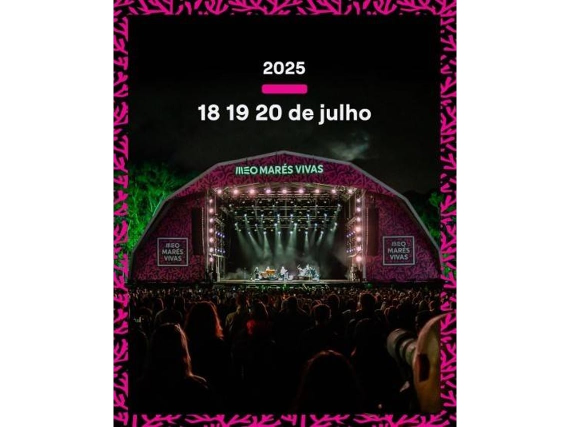 Bilhete MEO MARÉS VIVAS 2025