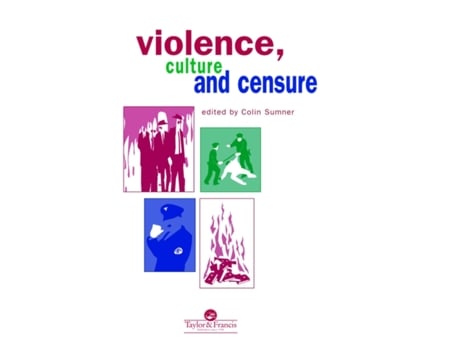 Livro Violence, Culture And Censure Professor Colin Sumner, Colin Sumner (Inglês)