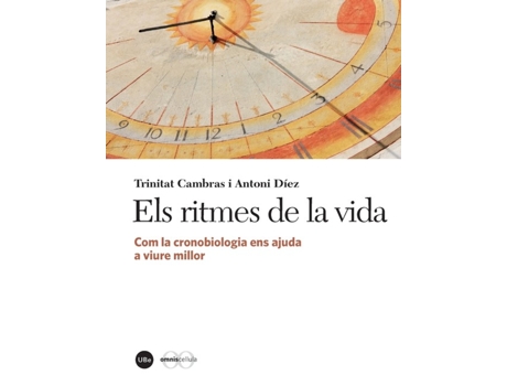 Livro Ritmes De La Vida Com La Cronobiologia Ens Ajuda A Viure Mi de Trinitat Cambras (Espanhol)