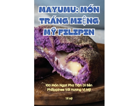 Livro MAYUMU MÓN TRÁNG MI?NG M? FILIPIN de T? M? (Inglês)