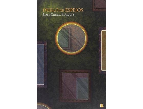 Livro Duelo De Espejos de Jorge Blázquez (Espanhol)
