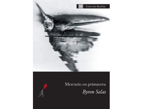 Livro Mercurio En Primavera De Byron Salas (espanhol)