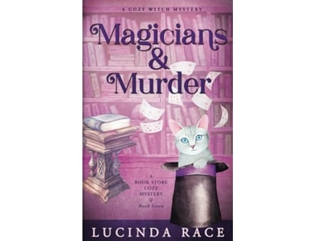 Livro Magicians amp Murder A Paranormal Witch Cozy Mystery de Lucinda Race (Inglês)