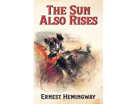 Livro The Sun Also Rises de Ernest Hemingway (Inglês)