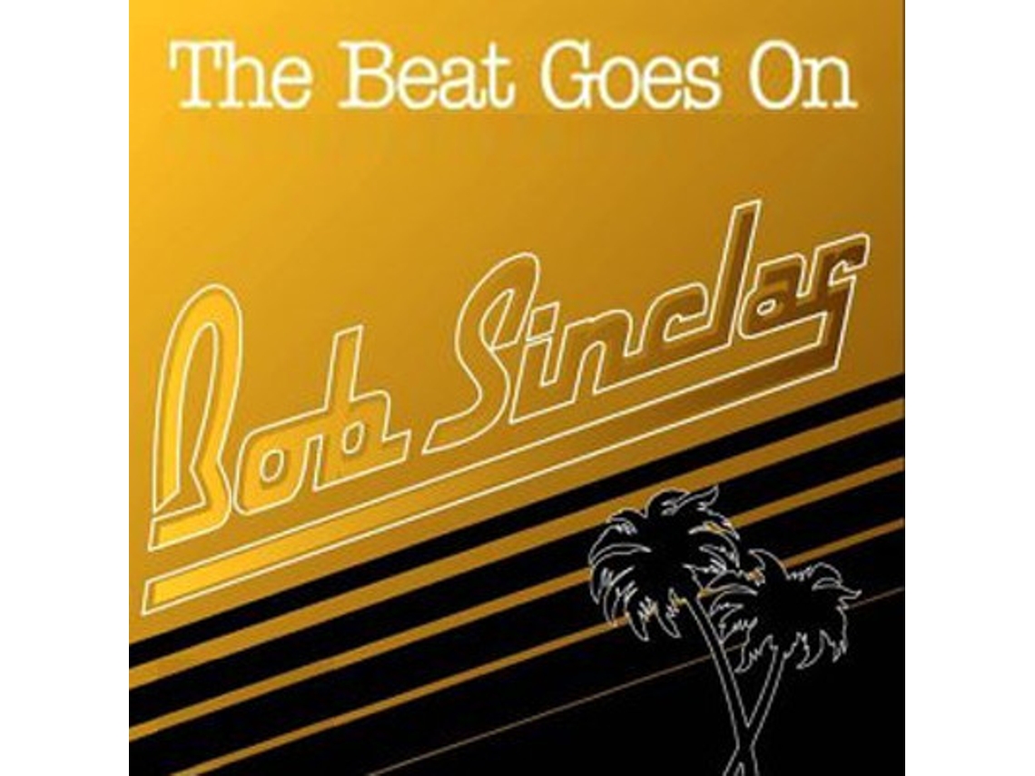 CD Bob Sinclar - The Beat Goes On