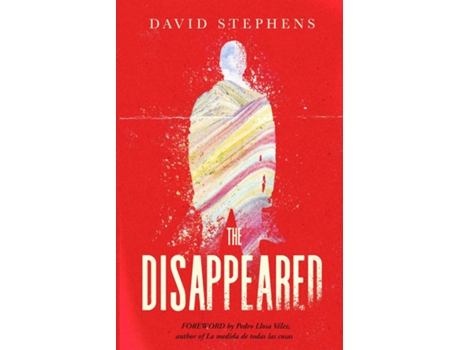 Livro The Disappeared De David Stephens (inglês)