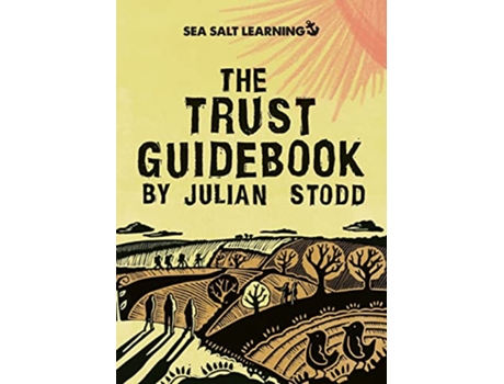 Livro The Trust Guidebook The Social Leadership Guidebook de Julian Stodd (Inglês)