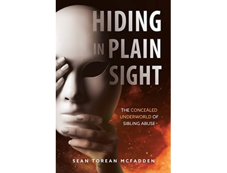 Livro Hiding in Plain Sight de Sean Torean Mcfadden (Inglês)