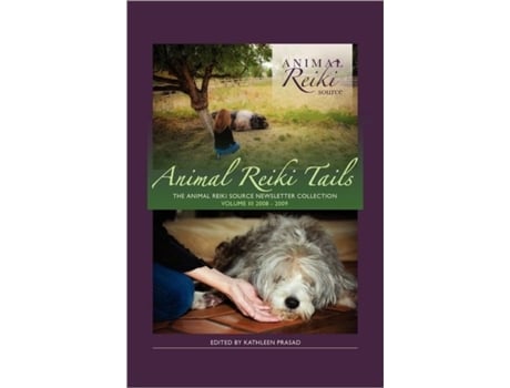 Livro Animal Reiki Tails Volume 3 Kathleen Prasad (Inglês)