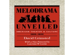 Livro Melodrama Unveiled de David Grimsted (Inglês)