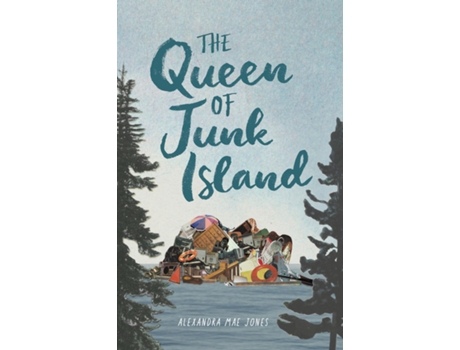 Livro Queen of Junk Island de Alexandra Mae Jones (Inglês)