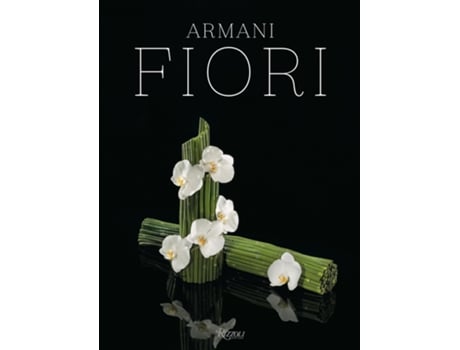 Livro Armani / Fiori de Armani, Giorgio et al. (Inglês - Capa Dura)