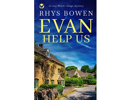 Livro EVAN HELP US a cozy Welsh village mystery Constable Evan Evans de Rhys Bowen (Inglês)