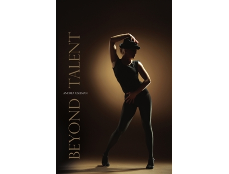 Livro Beyond Talent Andrea Uselman (Inglês)