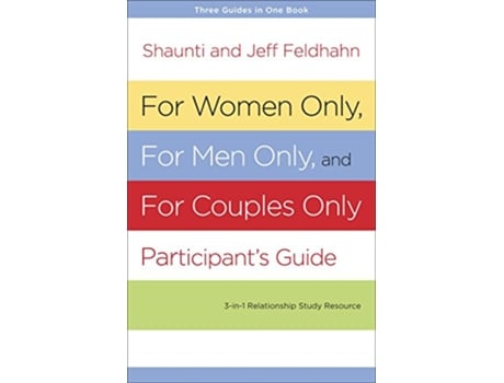 Livro For Women Only and for Men Only Participants Guide de Shaunti Feldhahn e Jeff Feldhahn (Inglês)