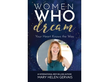 Livro Women Who Dream de Mary Helen Gervais (Inglês)