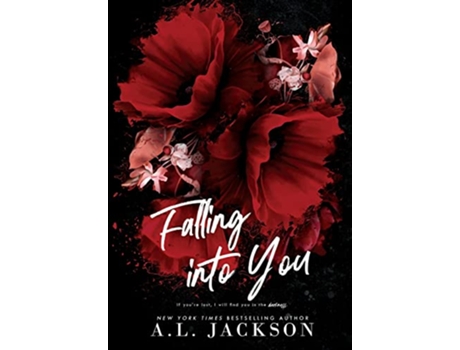 Livro Falling Into You Hardcover de A L Jackson (Inglês - Capa Dura)