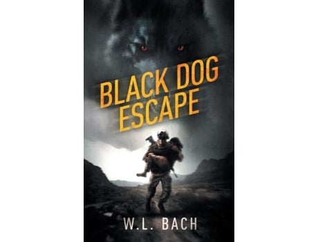 Livro Black Dog Escape de William Bach (Inglês)