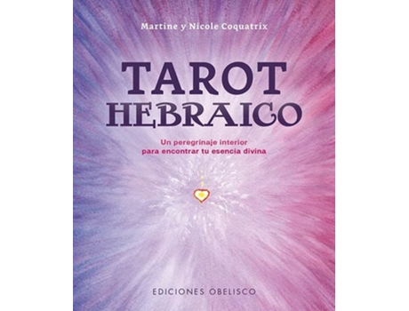Livro Tarot Hebraico De Martine Coquatrix E Nicole Coquatrix (espanhol - Capa Dura)