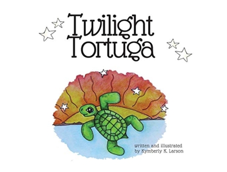 Livro Twilight Tortuga De Kymberly K Larson (inglês - Capa Dura)
