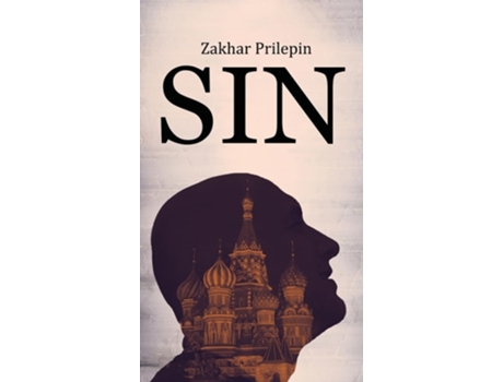 Livro Sin De Zakhar Prilepin (inglês - Capa Dura)