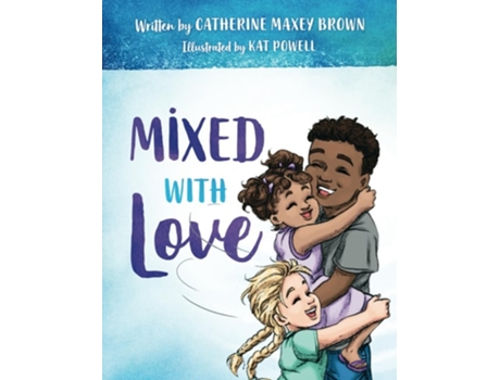 Livro Mixed With Love de Catherine Maxey Brown (Inglês)