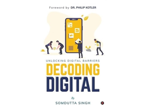 Livro Decoding Digital de Somdutta Singh (Inglês)