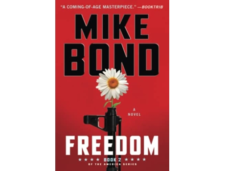 Livro Freedom America de Mike Bond (Inglês)